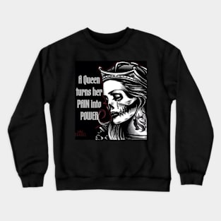 QUEEN POWER Crewneck Sweatshirt